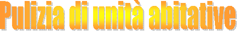 Pulizia di unit abitative